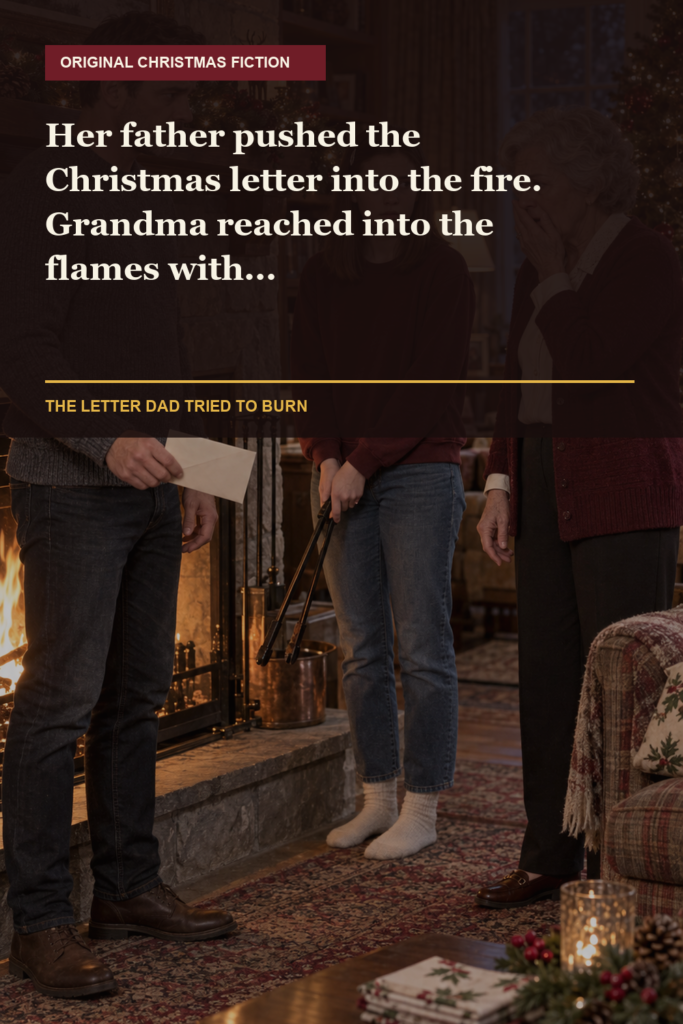 The Letter Dad Tried to Burn: An Original Christmas Story
